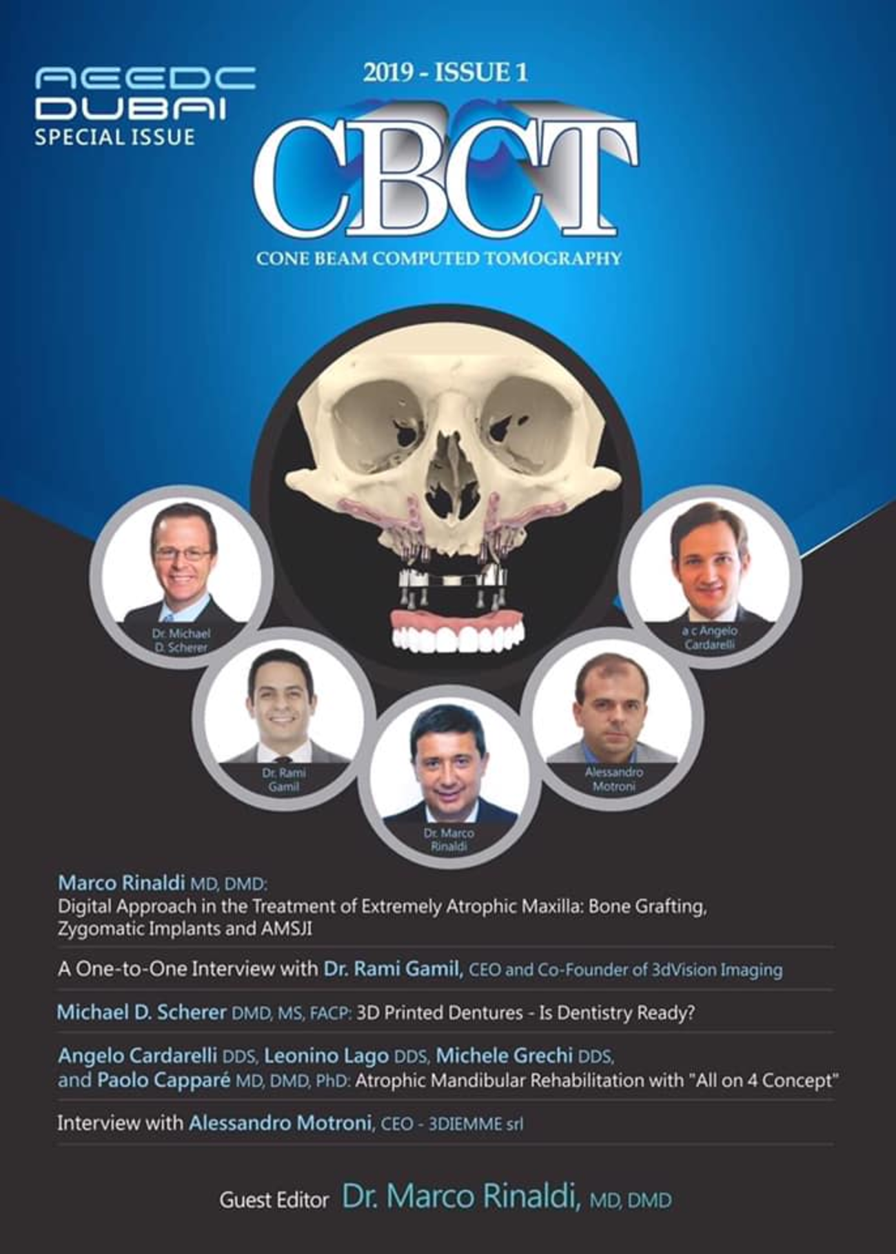 Dr. Rinaldi, MD, DMD: Guest editor of CBCT Magazine